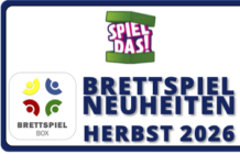Brettspiel Neuheiten – Herbst 2026: SPIEL DAS!